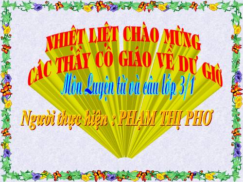 Tuần 28. Nhân hoá. Ôn tập cách đặt và trả lời câu hỏi Để làm gì? Dấu chấm, chấm hỏi, chấm than