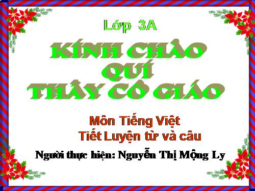 Tuần 11. MRVT: Quê hương. Ôn tập câu Ai làm gì?