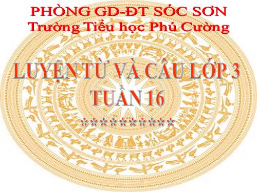Tuần 16. MRVT: Thành thị - Nông thôn. Dấu phẩy