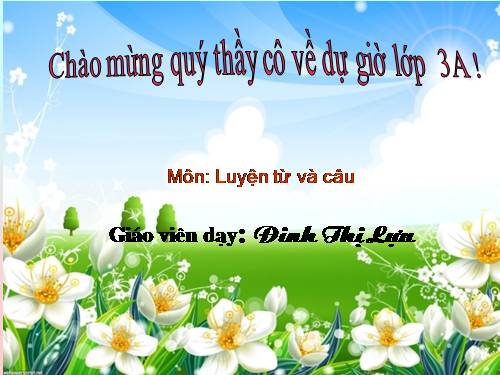 Tuần 7. Ôn tập về từ chỉ hoạt động, trạng thái. So sánh