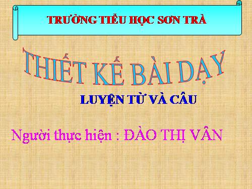 Tuần 8. MRVT: Cộng đồng. Ôn tập câu Ai làm gì?