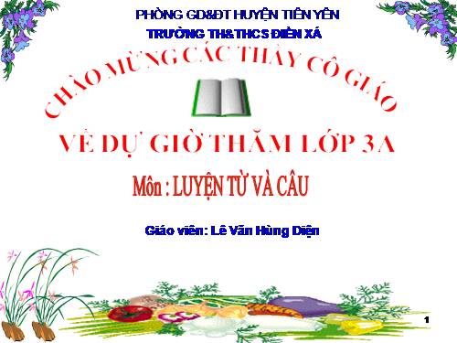 Tuần 11. MRVT: Quê hương. Ôn tập câu Ai làm gì?
