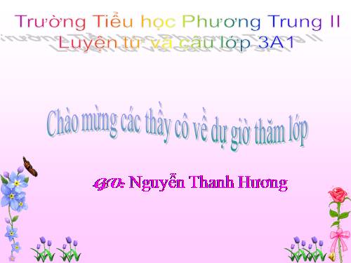 Tuần 7. Ôn tập về từ chỉ hoạt động, trạng thái. So sánh