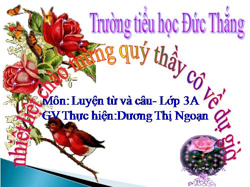 Tuần 7. Ôn tập về từ chỉ hoạt động, trạng thái. So sánh
