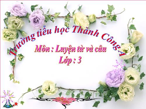 Tuần 1. Ôn về từ chỉ sự vật. So sánh