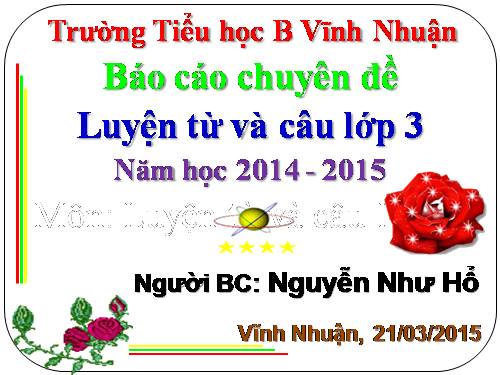 đề dẫn chuyên đề luyện từ và câu lớp 3