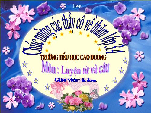 Tuần 11. MRVT: Quê hương. Ôn tập câu Ai làm gì?