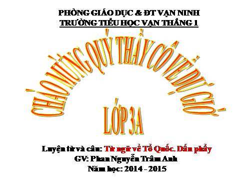 Tuần 20. MRVT: Tổ quốc. Dấu phẩy