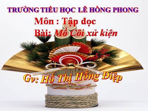 mồ côi xử kiện