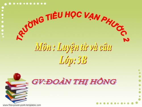 Tuần 6. MRVT: Trường học. Dấu phẩy