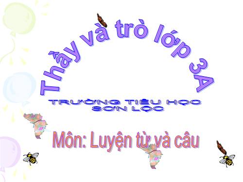 Tuần 17. Ôn về từ chỉ đặc điểm. Ôn tập câu Ai thế nào? Dấu phẩy