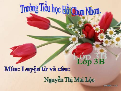 Tuần 12. Ôn tập về từ chỉ hoạt động, trạng thái. So sánh