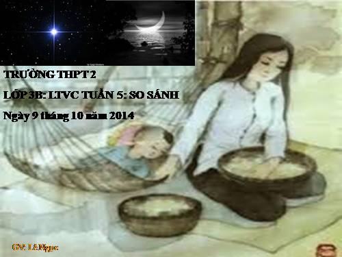 Tuần 5. So sánh