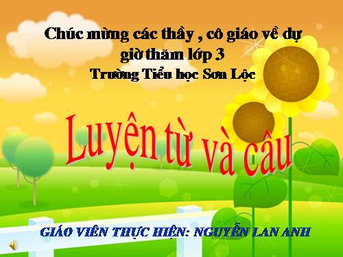 Tuần 21. Nhân hoá. Ôn tập cách đặt và trả lời câu hỏi Ở đâu?