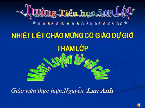 Tuần 15. MRVT: Các dân tộc. Luyện đặt câu có hình ảnh so sánh
