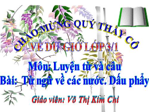 Tuần 31. MRVT: Các nước. Dấu phẩy