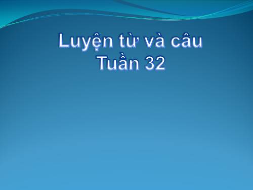 Tuần 32. Đặt và trả lời câu hỏi Bằng gì? Dấu chấm, dấu hai chấm