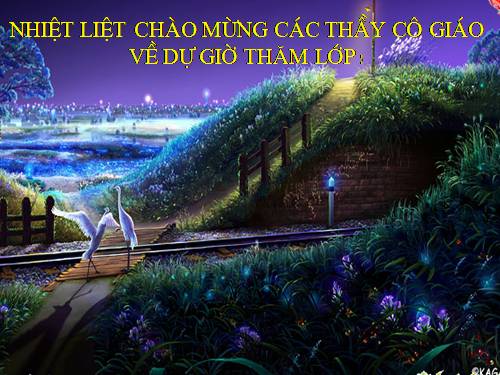 Tuần 11. MRVT: Quê hương. Ôn tập câu Ai làm gì?