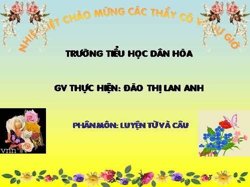 Tuần 28. Nhân hoá. Ôn tập cách đặt và trả lời câu hỏi Để làm gì? Dấu chấm, chấm hỏi, chấm than