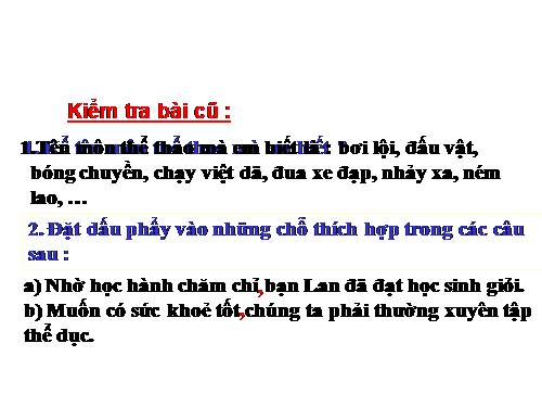 Tuần 30. Đặt và trả lời câu hỏi Bằng gì? Dấu hai chấm