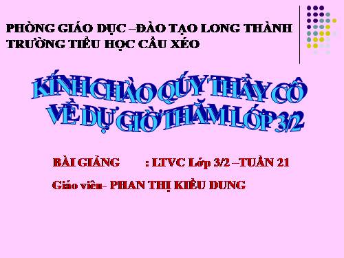Tuần 21. Nhân hoá. Ôn tập cách đặt và trả lời câu hỏi Ở đâu?