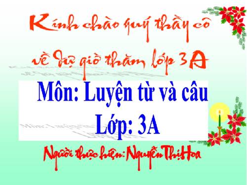Tuần 19. Nhân hoá. Ôn tập cách đặt và trả lời câu hỏi Khi nào?