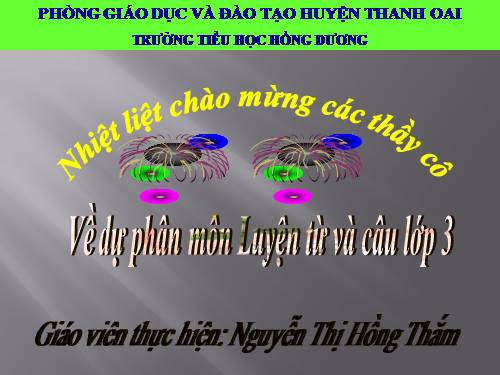 Tuần 15. MRVT: Các dân tộc. Luyện đặt câu có hình ảnh so sánh