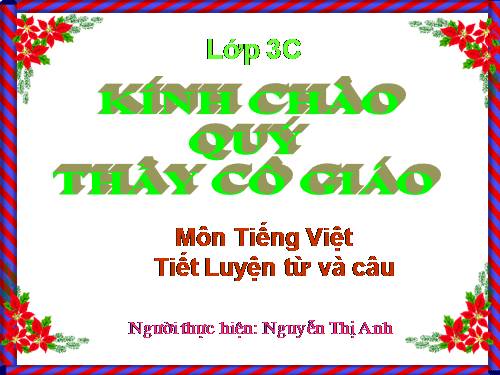 Tuần 11. MRVT: Quê hương. Ôn tập câu Ai làm gì?