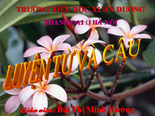 Tuần 30. Đặt và trả lời câu hỏi Bằng gì? Dấu hai chấm