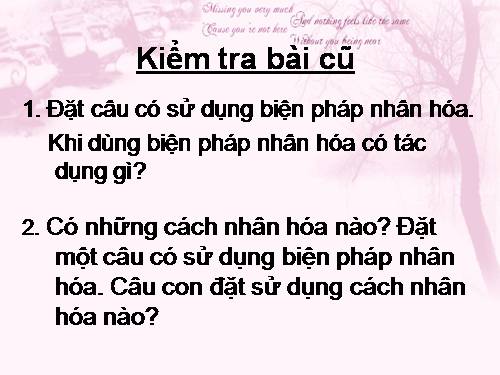 Tuần 28. Nhân hoá. Ôn tập cách đặt và trả lời câu hỏi Để làm gì? Dấu chấm, chấm hỏi, chấm than