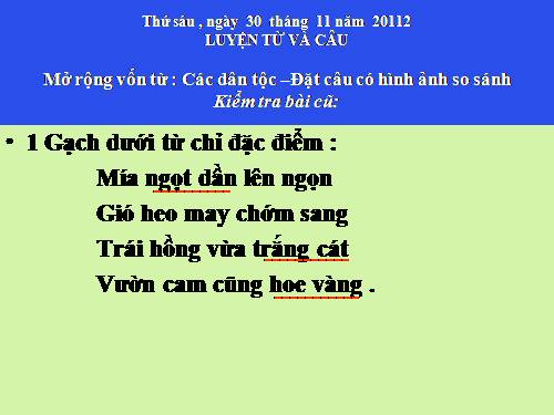 Tuần 15. MRVT: Các dân tộc. Luyện đặt câu có hình ảnh so sánh