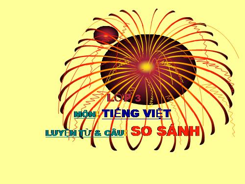 Tuần 5. So sánh