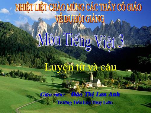 Tuần 25. Nhân hoá. Ôn tập cách đặt và trả lời câu hỏi Vì sao?