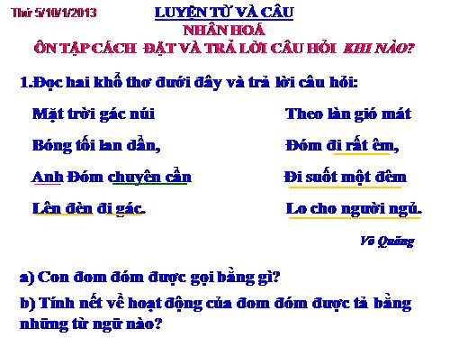 Tuần 19. Nhân hoá. Ôn tập cách đặt và trả lời câu hỏi Khi nào?