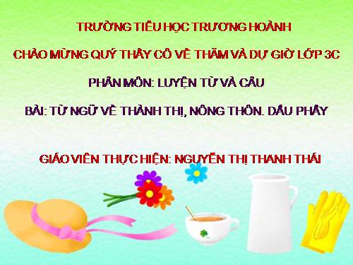 Tuần 16. MRVT: Thành thị - Nông thôn. Dấu phẩy