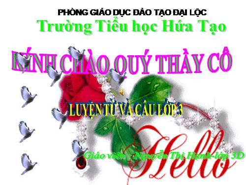 Tuần 14. Ôn tập về từ chỉ đặc điểm. Ôn tập câu Ai thế nào?