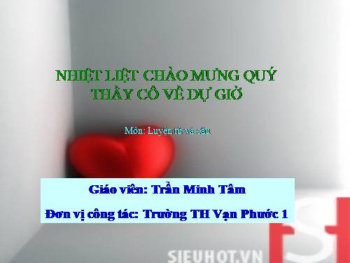 Tuần 21. Nhân hoá. Ôn tập cách đặt và trả lời câu hỏi Ở đâu?