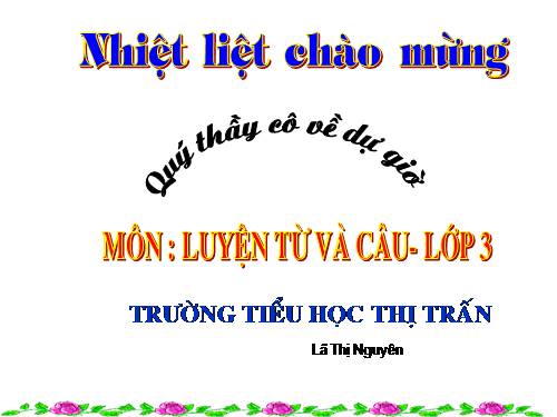 Tuần 30. Đặt và trả lời câu hỏi Bằng gì? Dấu hai chấm