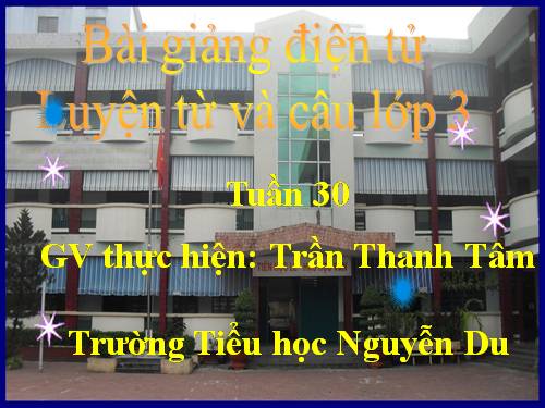 Tuần 30. Đặt và trả lời câu hỏi Bằng gì? Dấu hai chấm