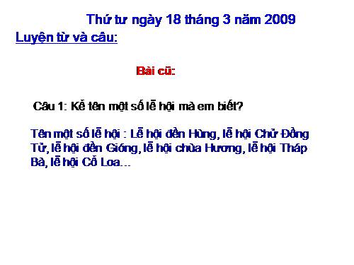 Tuần 28. Nhân hoá. Ôn tập cách đặt và trả lời câu hỏi Để làm gì? Dấu chấm, chấm hỏi, chấm than