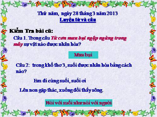Tuần 28. Nhân hoá. Ôn tập cách đặt và trả lời câu hỏi Để làm gì? Dấu chấm, chấm hỏi, chấm than