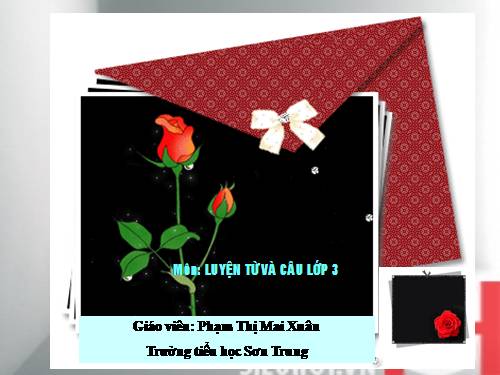 Tuần 21. Nhân hoá. Ôn tập cách đặt và trả lời câu hỏi Ở đâu?