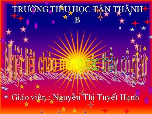 Tuần 25. Nhân hoá. Ôn tập cách đặt và trả lời câu hỏi Vì sao?