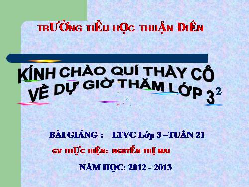 Tuần 21. Nhân hoá. Ôn tập cách đặt và trả lời câu hỏi Ở đâu?