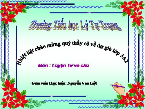 Tuần 14. Ôn tập về từ chỉ đặc điểm. Ôn tập câu Ai thế nào?