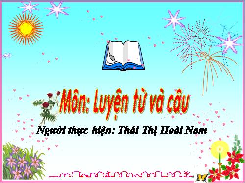 Tuần 14. Ôn tập về từ chỉ đặc điểm. Ôn tập câu Ai thế nào?