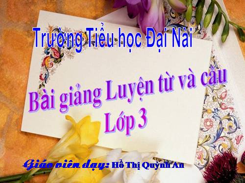 Tuần 13. MRVT: Từ địa phương. Dấu chấm hỏi, chấm than