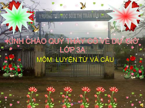 Tuần 12. Ôn tập về từ chỉ hoạt động, trạng thái. So sánh