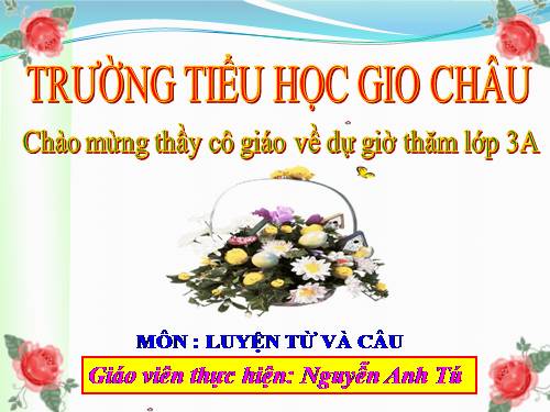 Tuần 8. MRVT: Cộng đồng. Ôn tập câu Ai làm gì?