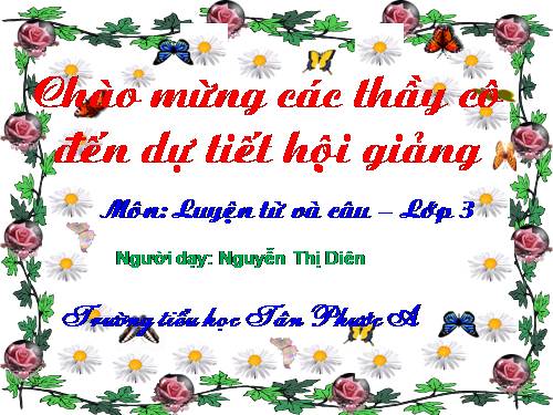 Tuần 11. MRVT: Quê hương. Ôn tập câu Ai làm gì?